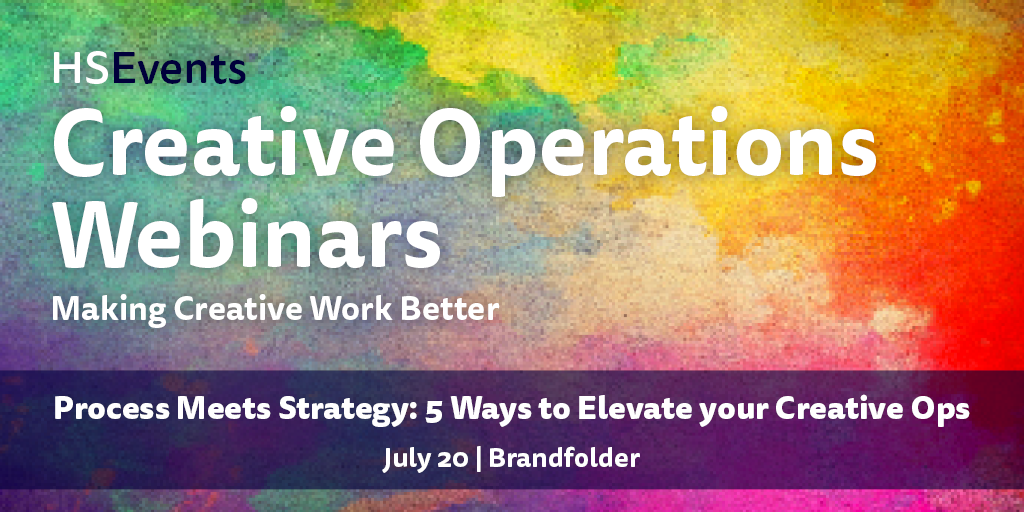 Events Webinar Creative Ops Process Meets Strategy 5 Ways to Elevate